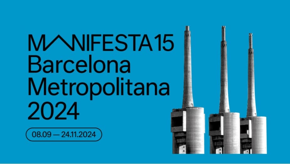 Manifesta 15 Barcelona Metropolitana 2024